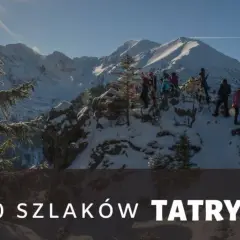 Tatry zimą: Bezpieczne szlaki, sprzęt i porady eksperta